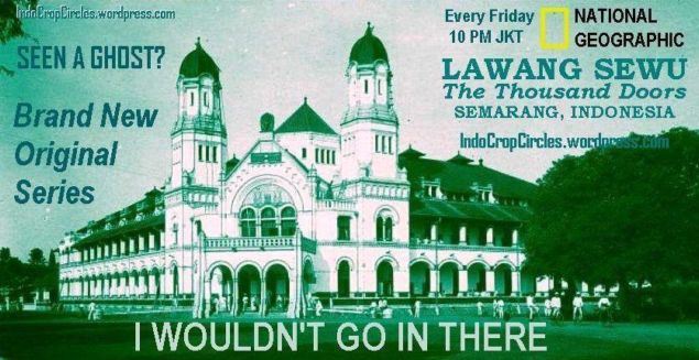 Lawang Sewu I wouldnt in there