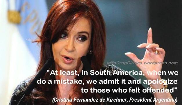 Presiden Argentina Cristina Fernandez de Kirchner tuntut permintaan maaf dari Eropa terkait insiden tersebut.