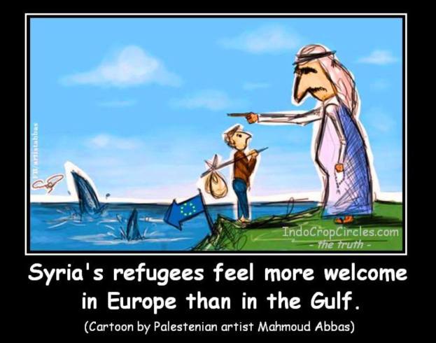 Syria’s Refugees Feel More Welcome in Europe Than in the Gulf. (Cartoon by Palestinian Artist Mahmoud Abbas).